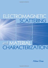 cover of the book Electromagnetic Scattering and Material Characterization