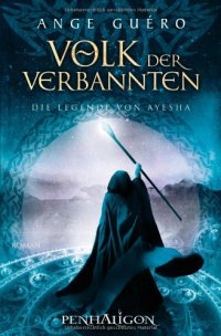 cover of the book Volk der Verbannten (Die Legende von Ayesha, Band 3)