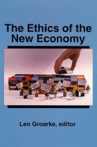 cover of the book The Ethics of the New Economy: Restructuring and Beyond