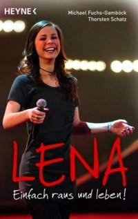 cover of the book Lena - Einfach raus und leben!