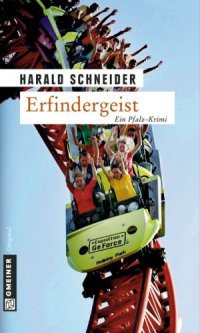 cover of the book Erfindergeist: Palzkis dritter Fall (Ein Pfalz-Krimi)