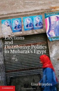 cover of the book Elections and Distributive Politics in Mubarak's Egypt