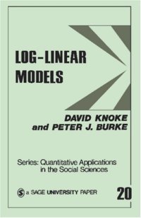 cover of the book Log-linear models, Volume 20