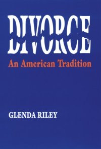 cover of the book Divorce: An American Tradition