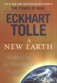 cover of the book A New Earth: Awakening to Your Life's Purpose