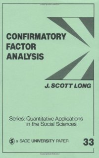 cover of the book Confirmatory factor analysis: a preface to LISREL