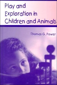 cover of the book Play and exploration in children and animals