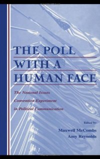 cover of the book The poll with a human face: the National Issues Convention experiment in political communication