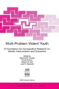 cover of the book Multi-problem violent youth: a foundation for comparative research on needs, interventions, and outcomes