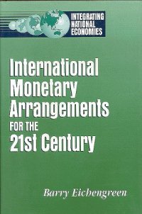 cover of the book International monetary arrangements for the 21st century