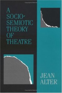 cover of the book A sociosemiotic theory of theatre