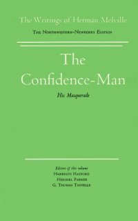 cover of the book The Confidence-Man: Volume Ten, Scholarly Edition