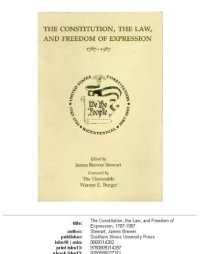 cover of the book The Constitution, the law, and freedom of expression, 1787-1987