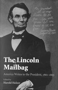 cover of the book The Lincoln mailbag: America writes to the President, 1861-1865