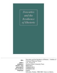 cover of the book Descartes and the resilience of rhetoric: varieties of Cartesian rhetorical theory