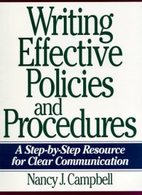 cover of the book Writing effective policies and procedures: a step-by-step resource for clear communication