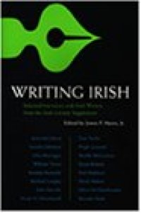 cover of the book Writing Irish: selected interviews with Irish writers from the Irish literary supplement