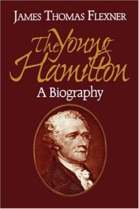 cover of the book The young Hamilton: a biography