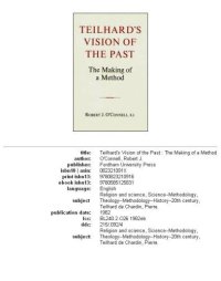 cover of the book Teilhard's vision of the past: the making of a method