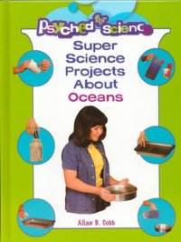 cover of the book Super science projects about oceans