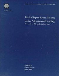 cover of the book Public expenditure reform under adjustment lending: lessons from World Bank experiences, Parts 63-382