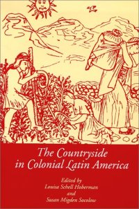 cover of the book The countryside in colonial Latin America