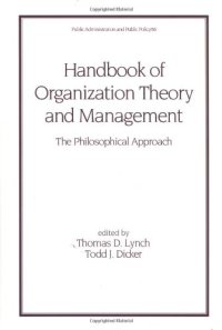 cover of the book Handbook of organization theory and management: the philosophical approach