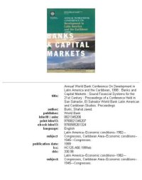 cover of the book Annual World Bank Conference on Development in Latin America and the Caribbean, 1998: banks and capital markets : sound financial systems for the 21st century : proceedings of a conference held in San Salvador, El Salvador