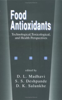 cover of the book Food antioxidants: technological, toxicological, and health perspectives