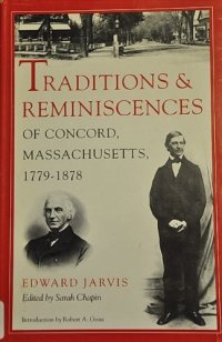 cover of the book Traditions and reminiscences of Concord, Massachusetts, 1779-1878