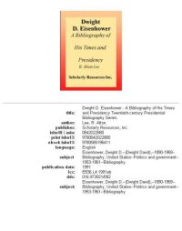 cover of the book Dwight D. Eisenhower: a bibliography of his times and presidency