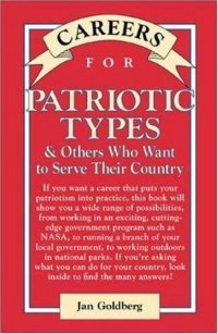 cover of the book Careers for patriotic types and others who want to serve their country