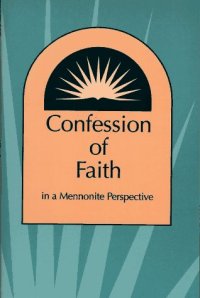 cover of the book Confession of Faith in a Mennonite Perspective