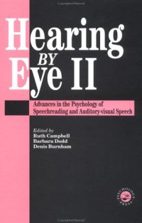 cover of the book Hearing by eye II: advances in the psychology of speechreading and auditory-visual speech