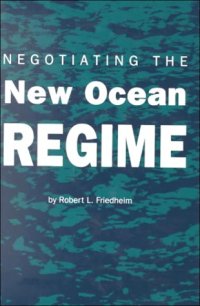 cover of the book Negotiating the new ocean regime, Volume 1992