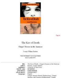 cover of the book The kiss of death: Chaga's disease in the Americas