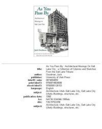 cover of the book As you pass by: architectural musings on Salt Lake City : a collection of columns and sketches from the Salt Lake Tribune