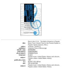 cover of the book Born in the U.S.A.: the myth of America in popular music from Colonial times to the present