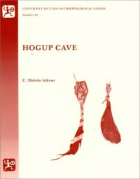 cover of the book Hogup Cave: Anthropological Papers Number 93