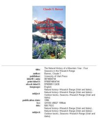 cover of the book The natural history of a mountain year: four seasons in the Wasatch range