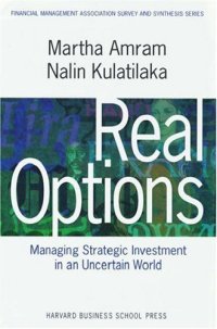 cover of the book Real options: managing strategic investment in an uncertain world