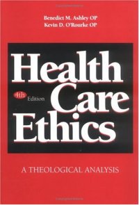 cover of the book Health care ethics: a theological analysis