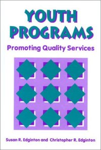 cover of the book Youth programs: promoting quality services