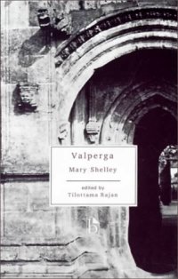 cover of the book Valperga, or, The life and adventures of Castruccio, Prince of Lucca