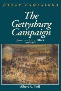 cover of the book The Gettysburg campaign, June-July 1863