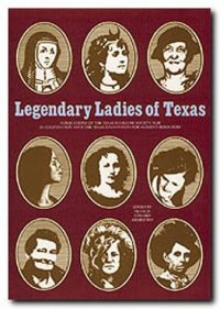 cover of the book Legendary ladies of Texas, Issue 53