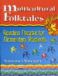 cover of the book Multicultural folktales: readers theatre for elementary students