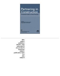 cover of the book Partnering in construction: a practical guide to project success