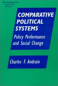 cover of the book Comparative political systems: policy performance and social change