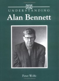 cover of the book Understanding Alan Bennett